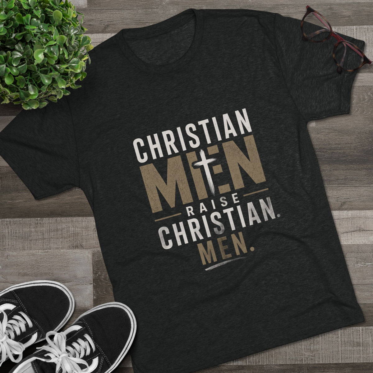 Christian Men Tee — "Christian Men Raise Christian Men." Inspirational Faith Shirt